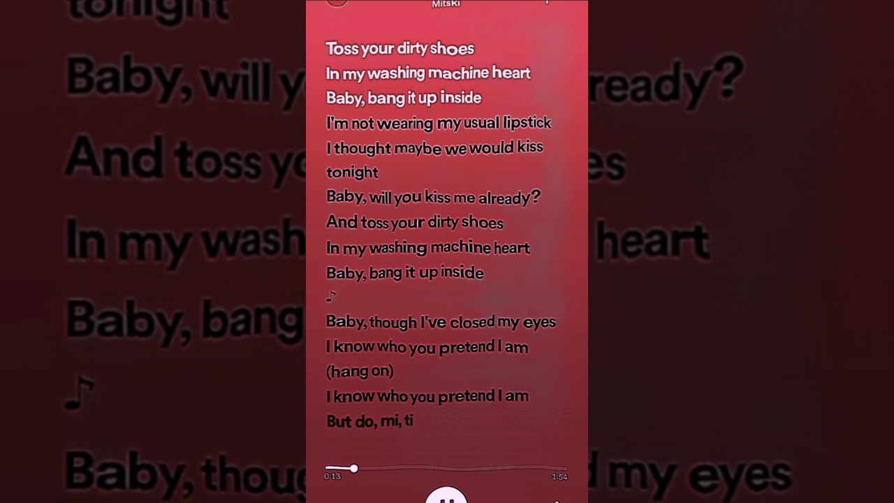 Washing Machine Heart- Mitski #spedup #lyrics #song #spotify #music