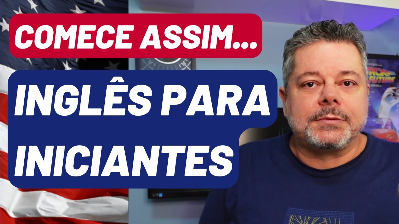 10 DICAS DE INGLÊS PARA INICIANTES (funciona para qualquer nível)