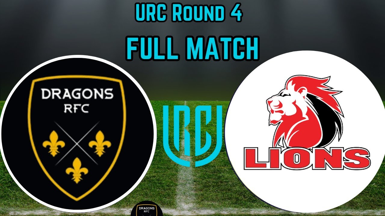 URC Round 4 Dragons vs Lions Full Match Replay 13 October 2024