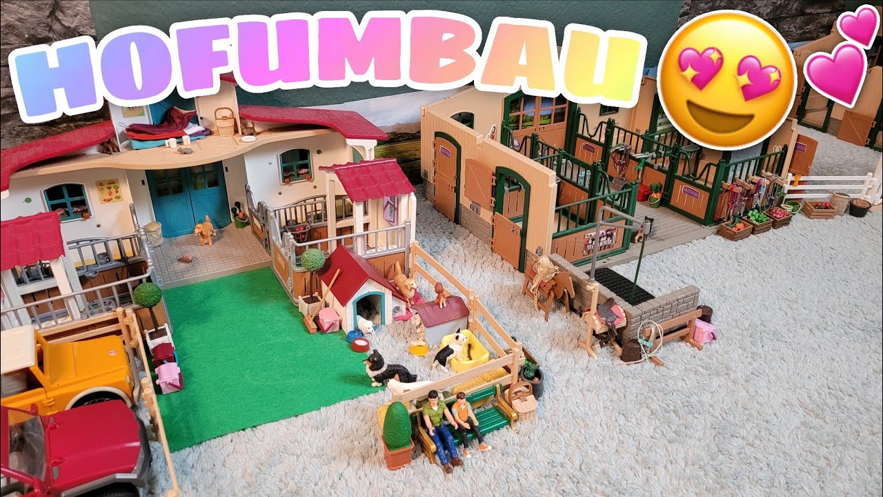 GRO&szlig;ER HOFUMBAU 🐴💕 ALLES NEU! 🤩 | Schleich