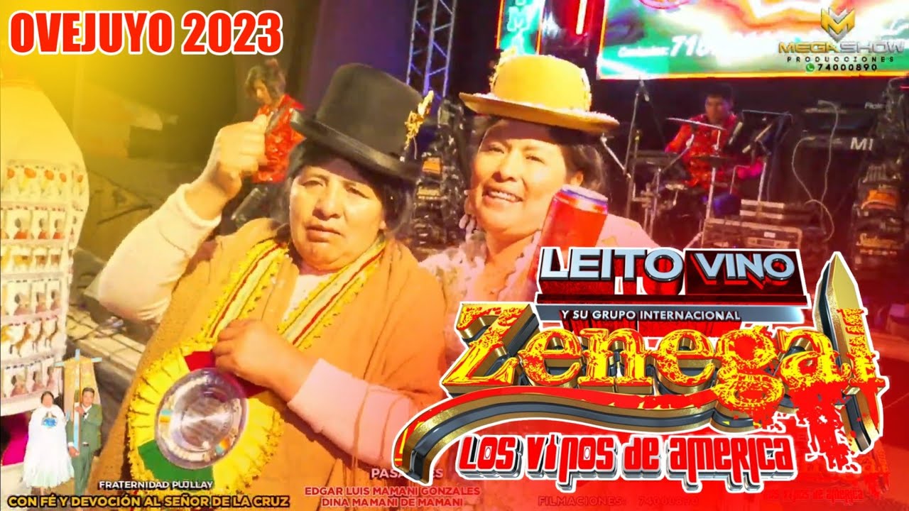 Grupo Zenegal En vivo Ovejuyo 2023 Fraternidad pujllay Show Completo