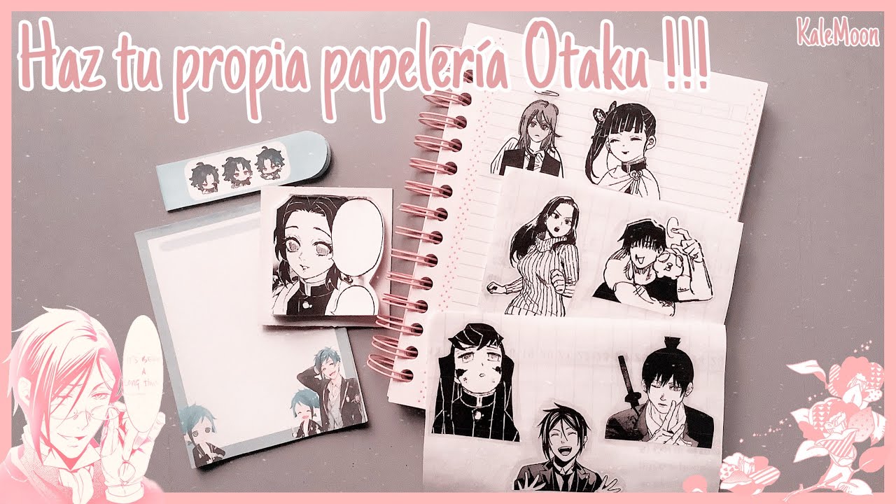 Cómo hacer tu propia papelería Otaku - [ manualidades anime ]