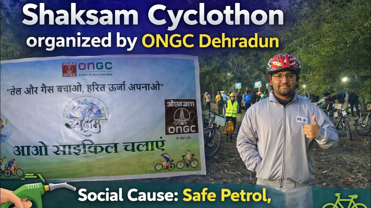 SHAKSHAM Cycle Rally by ONGC | Social Cause – Save Petrol | 8th Feb 2026 🚴‍♂️🔥