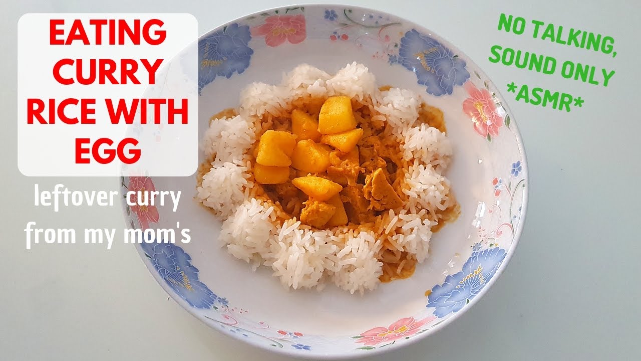 Eating my leftover curry and rice with a fried egg (no talking, sound only)