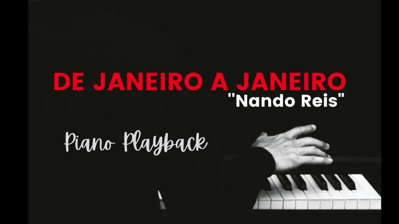 De Janeiro a Janeiro  - Piano Playback