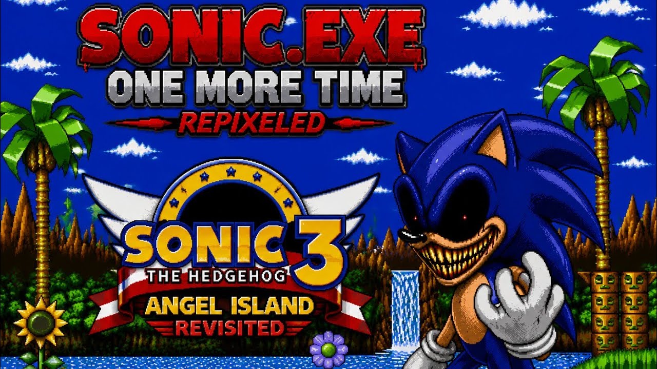 Sonic 3 air mods Sonic exe One More Time Repixeled
