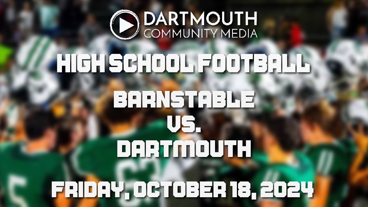 Dartmouth High School Football vs Barnstable