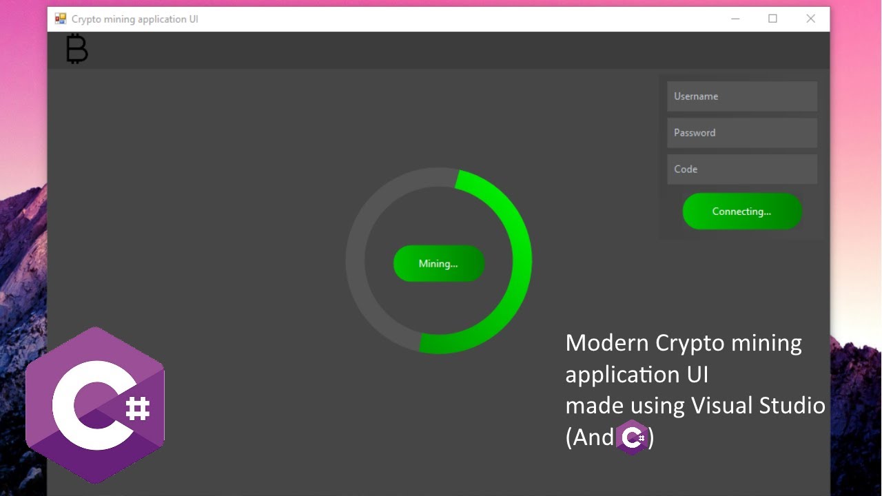 Modern Crypto mining Application UI in Visual Studio (Tutorial, by C#)