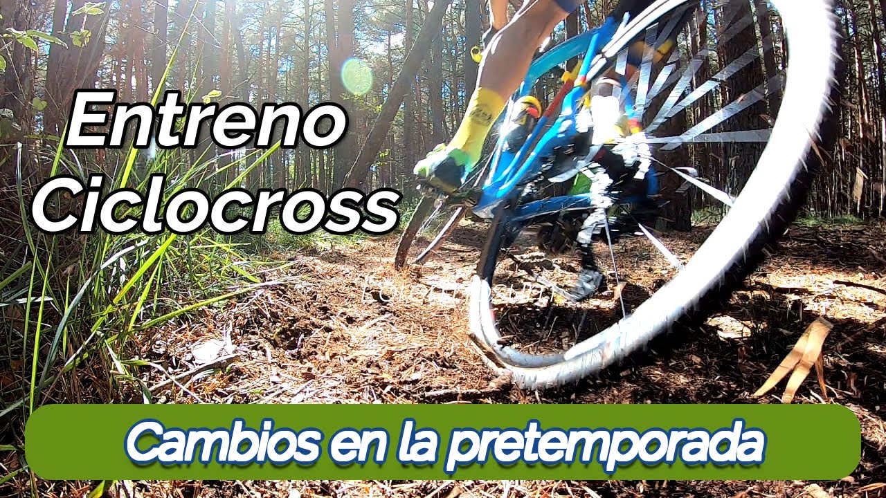 Nueva Pretemporada - Entrenamiento de Ciclocross