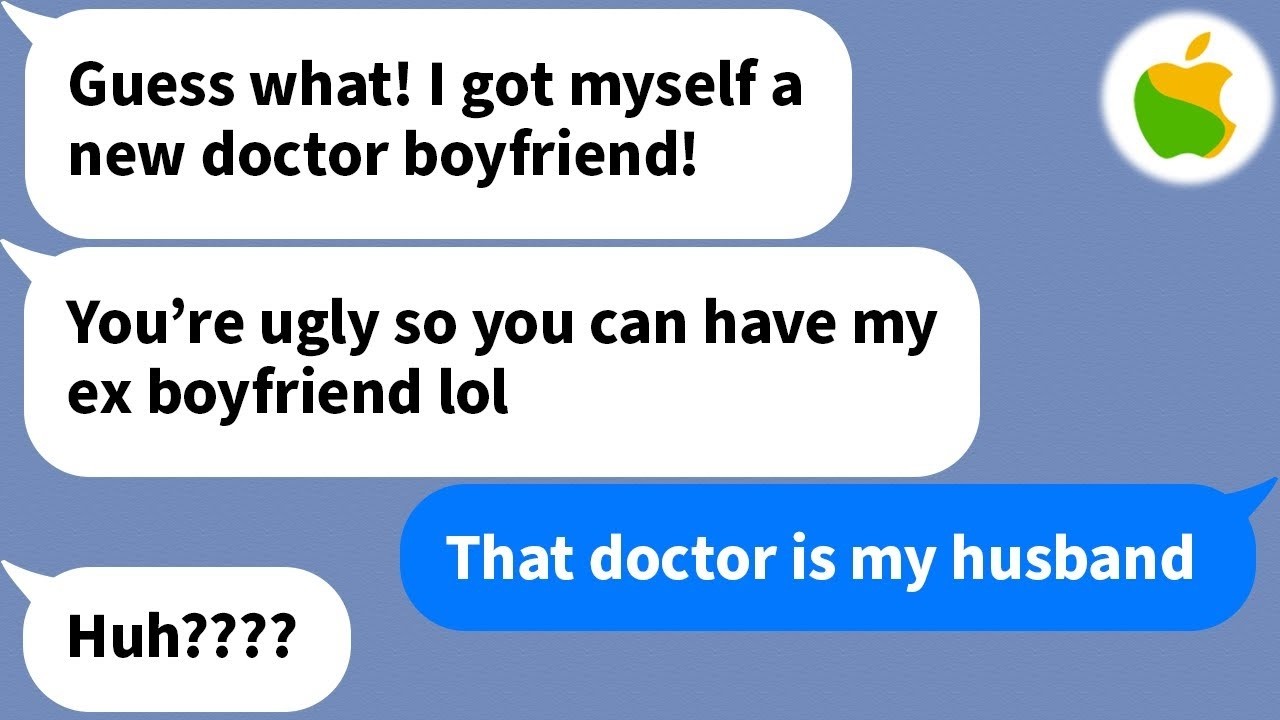 【Apple】 My sister started dating a doctor and told me she would let me date her ex. But...