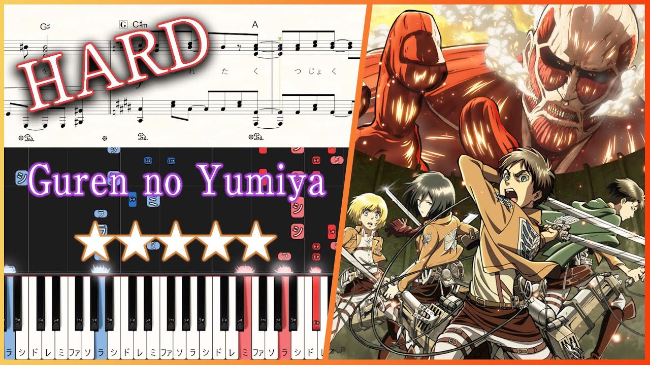Attack on Titan OP 1 - Guren no Yumiya - Hard Piano Tutorial + Sheets【Piano Arrangement】