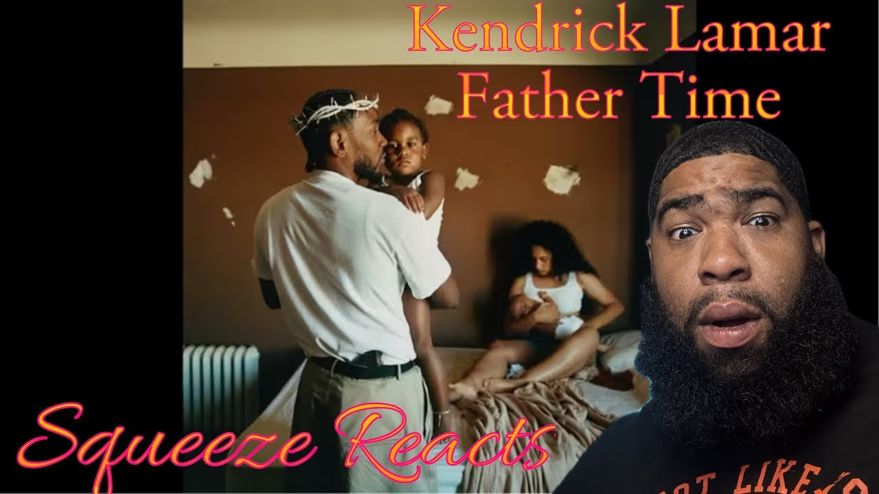 Kendrick Lamar - Father Time ft. Sampha (Official Audio)Reaction