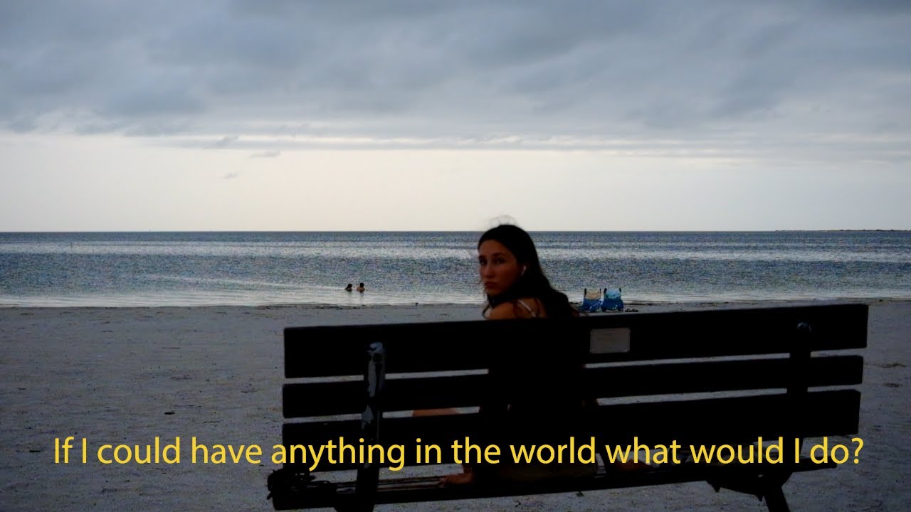 If I could have anything in the world