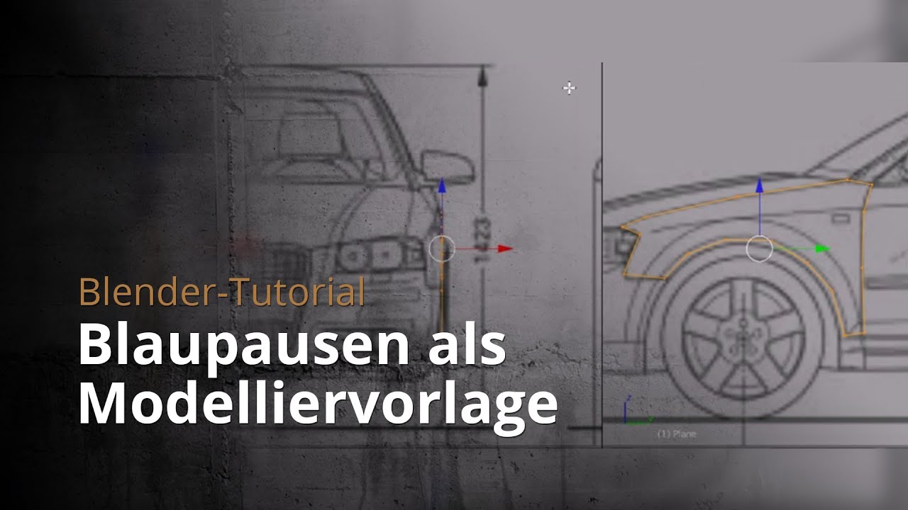 Blender-Tutorial - Blaupausen als Modelliervorlage