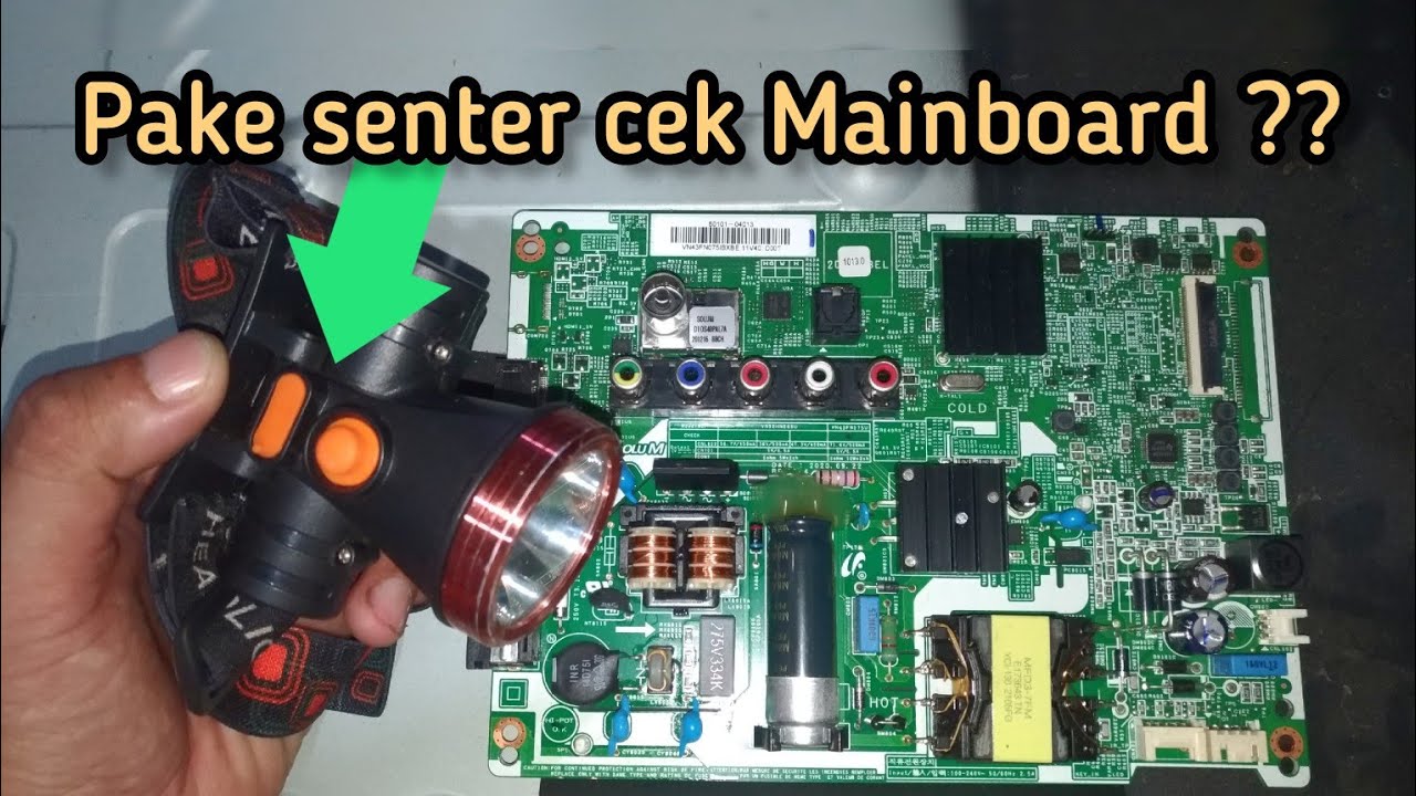 Cek mainboard TV led rusak mati total pakai SENTER..
