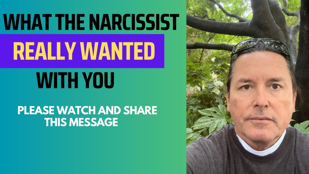 WHAT THE NARCISSIST REALLY WANTED WITH YOU