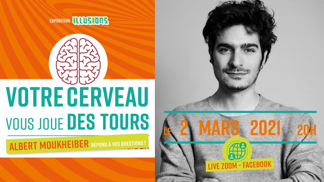 Albert Moukheiber - Votre cerveau vous joue des tours (Live Zoom)
