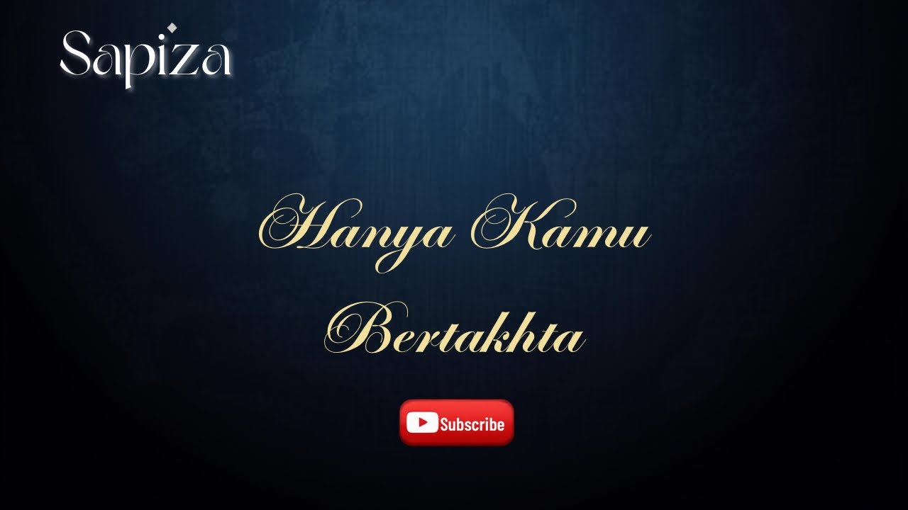 Hanya Kamu Bertakhta