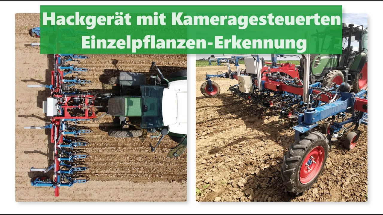 Hackgerät für Rüben mit einer Kameragesteuerten Einzelpflanzen-Erkennung / auch zwischen den Reihen