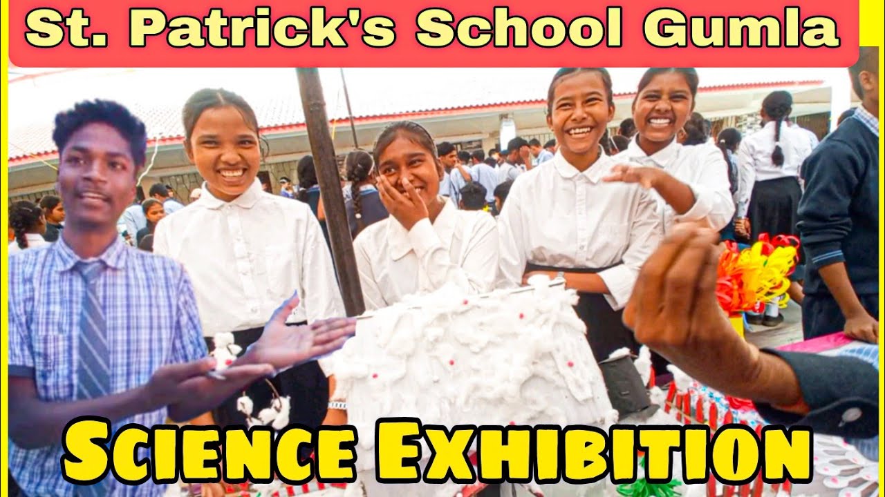 Science Exhibition St. Patrick's School Gumla 