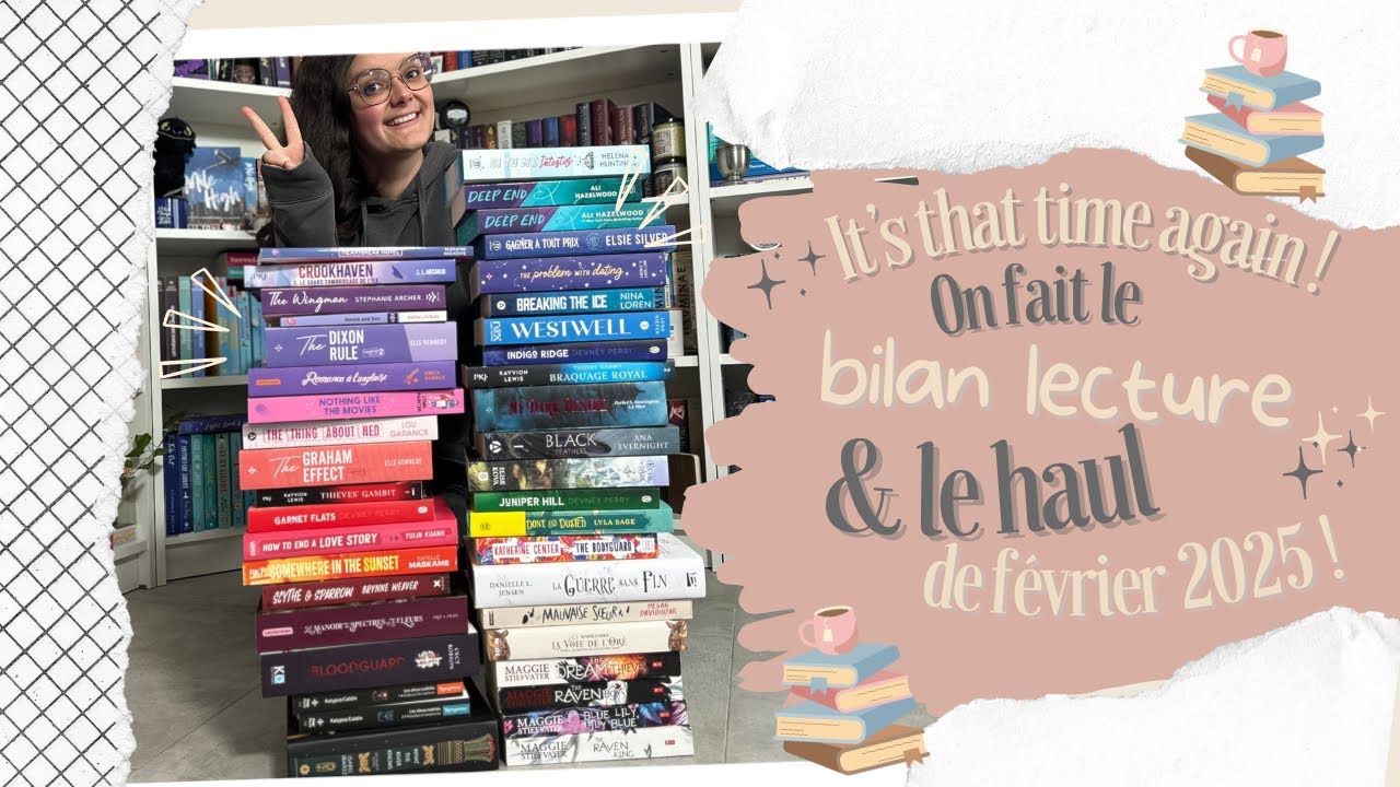 Bilan & haul de février 2025 : m'arrêterais-je un jour d'acheter trop de livres ?  ?! 🥺📚🛍