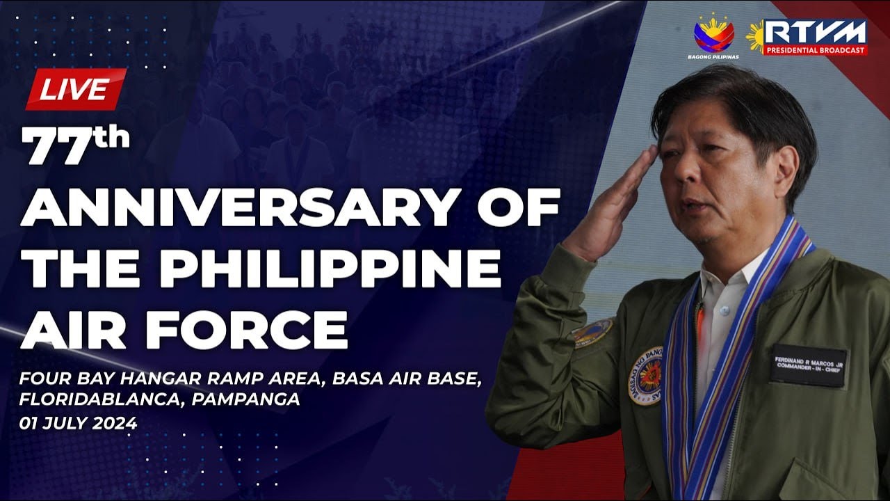 77th Founding Anniversary of the Philippine Air Force  07/01/2024