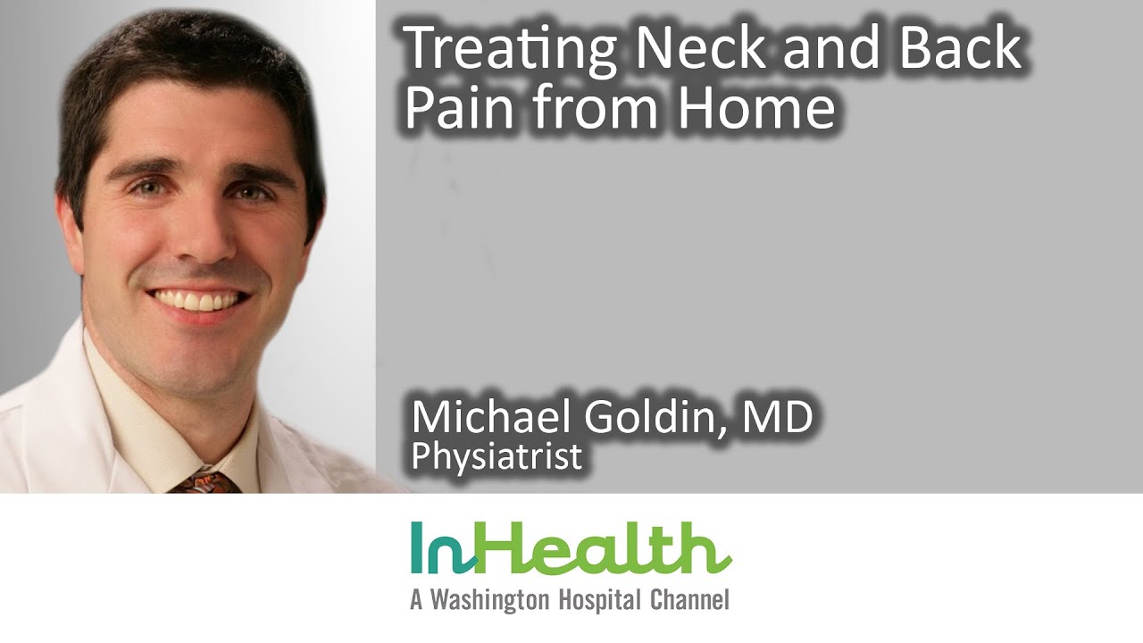 Treating Neck and Back Pain from Home