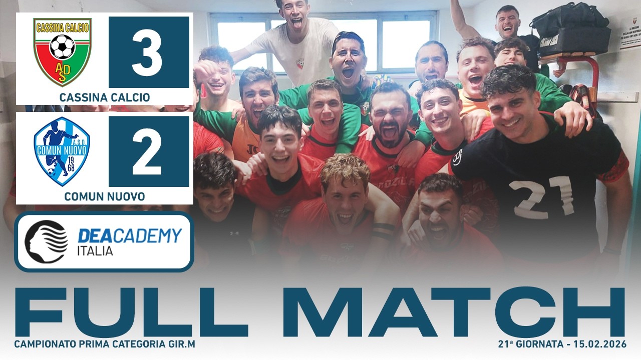 Cassina Calcio - Comun Nuovo 3-2 | Full Match | Prima Categoria 2025/26