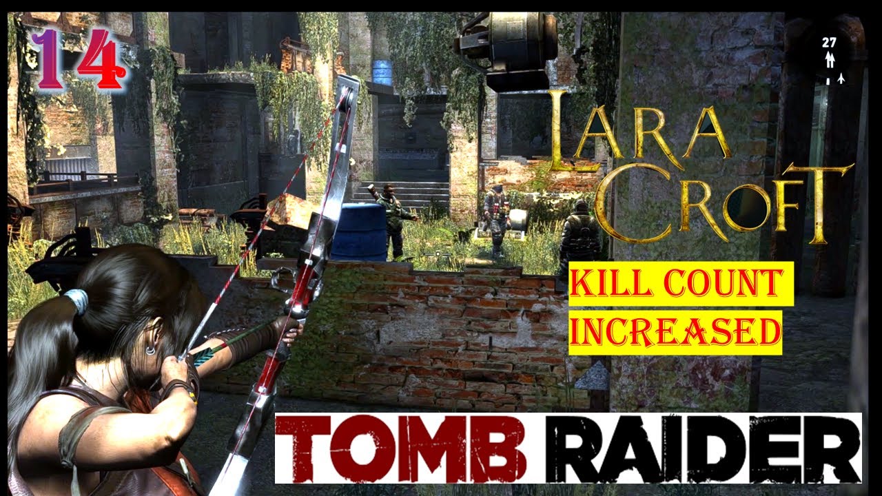 Tomb Raider Gameplay~ Part 14|| The enemy Hunter LaraCroft || Epic Tomb Raider Adventure #tombraider