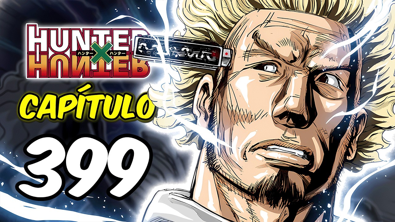 ¡La HUMILLACIÓN de NOBUNAGA! ¿Un poder INDESTRUCTIBLE? | HUNTER x HUNTER 399