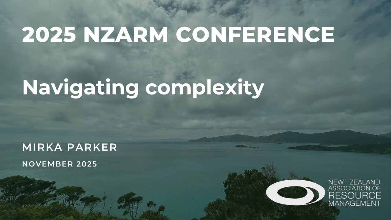 NZARM Conference 2025 - Navigating complexity