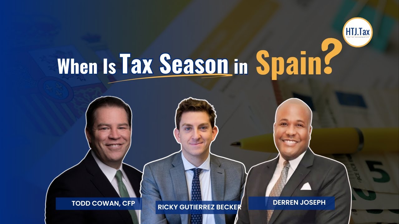 [ Offshore Tax ] When Is Tax Season in Spain?