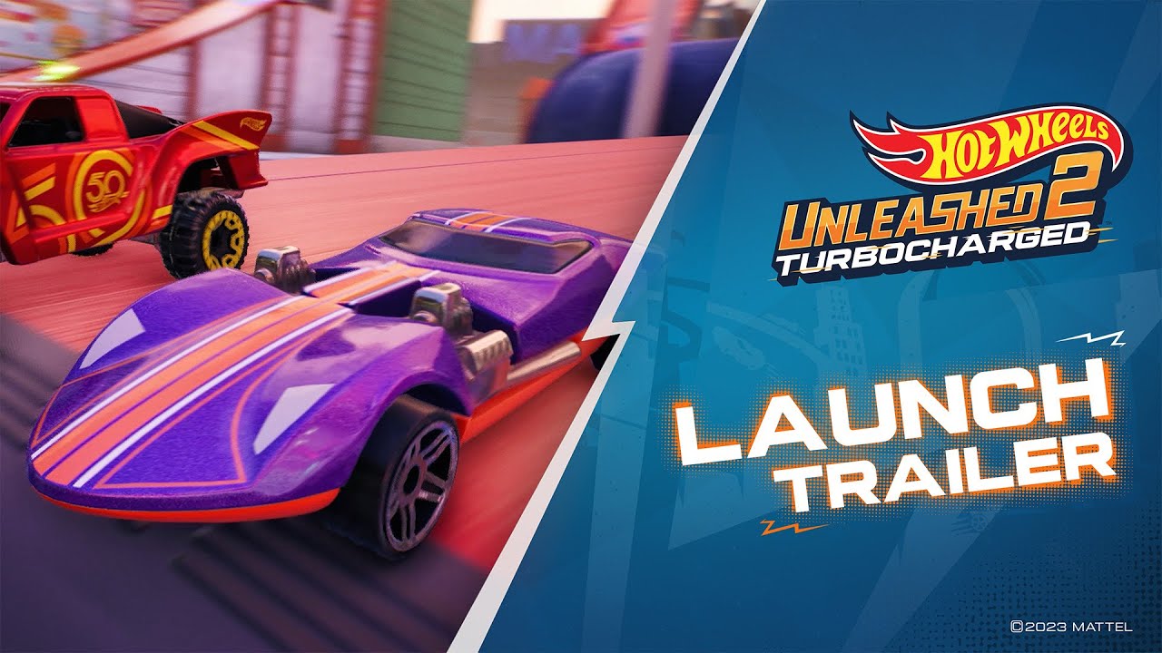 Hot Wheels Unleashed&trade; 2 &ndash; Turbocharged | Launch Trailer