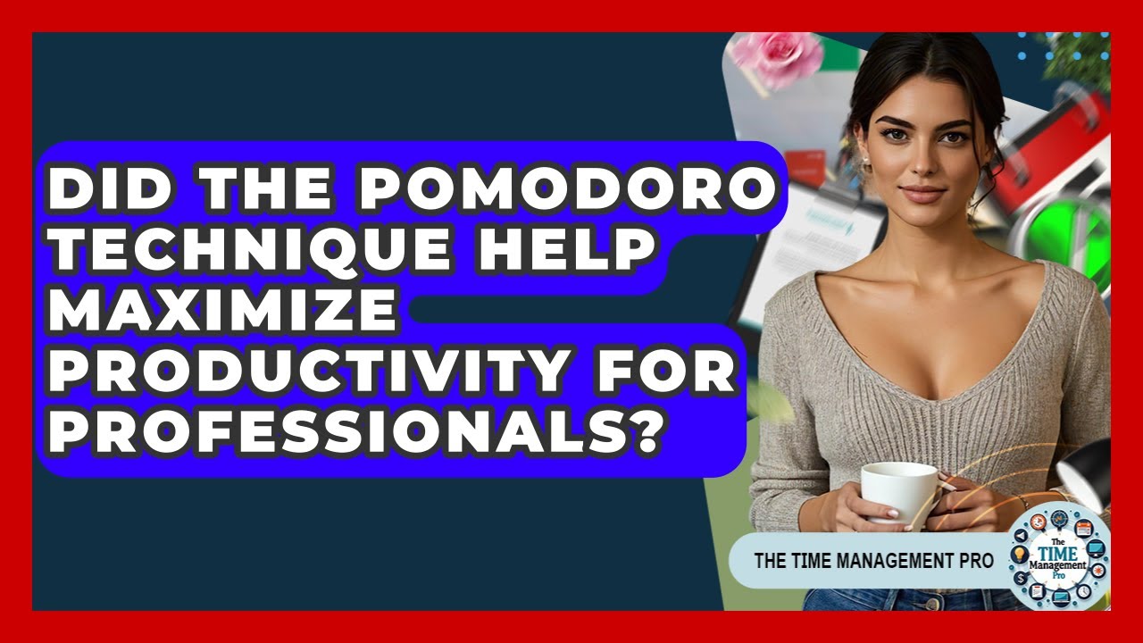 Did the Pomodoro Technique Help Maximize Productivity for Professionals? | The Time Management Pro