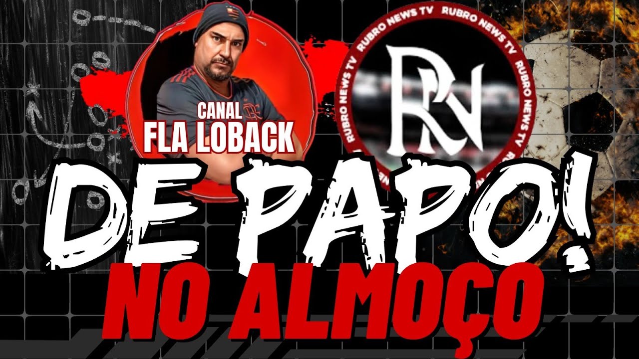 DE PAPO NO ALMOÇO!!! SEU GIRO DE NOTÍCIAS DA HORA DO PAPÁ!!!!!
