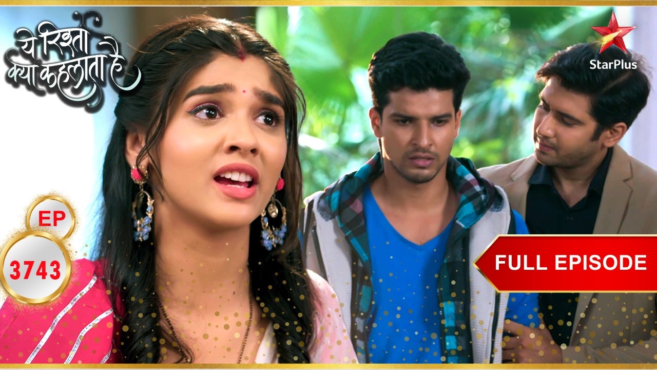 Neil को बहुत बड़ा झटका लगा! | Full Ep. 3743 | Yeh Rishta Kya Kehlata Hai
