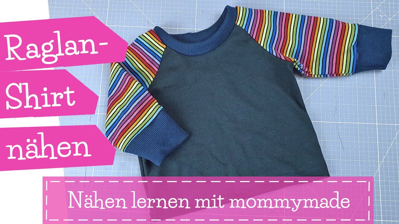 Raglan Shirt nähen | Baby-Shirt nähen | Nähen lernen mit mommymade | Nähanleitung | mommymade