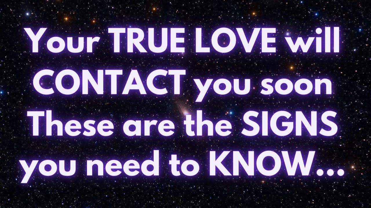 Angels says Your TRUE LOVE will CONTACT you soon these are signs... | Angel messages |