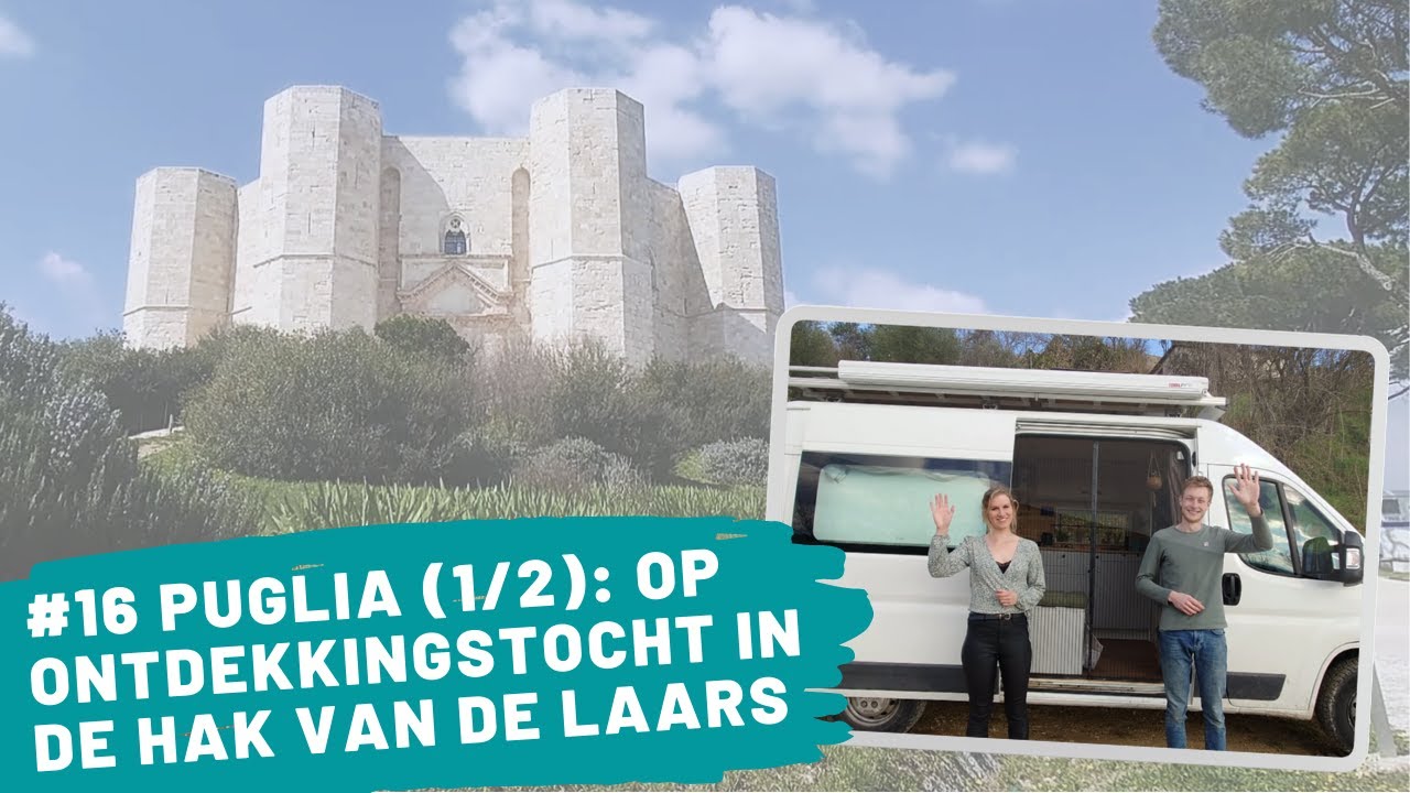 #16 Puglia (1/2): Op ontdekkingstocht in de hak van de laars | Project Jumper VANLIFE