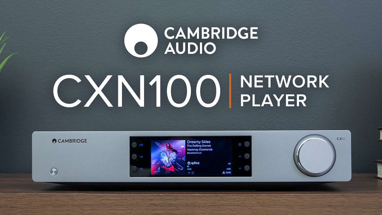 Сетевой стример Cambridge Audio CXN100: ощутите стриминг, как никогда раньше