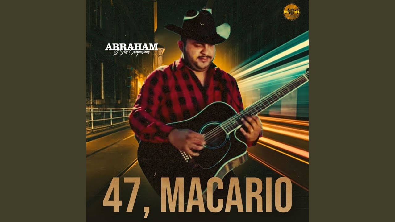 47, Macario