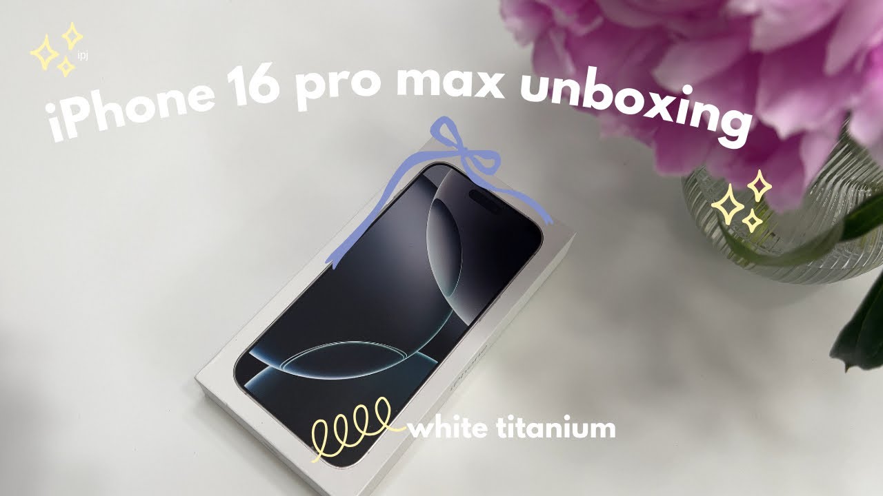 iPhone 16 pro max unboxing ♡ white titanium