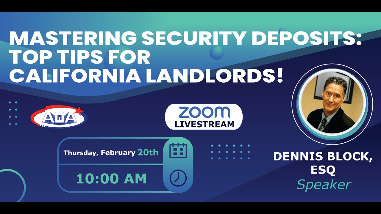 Mastering Security Deposits: Top Tips for California Landlords!