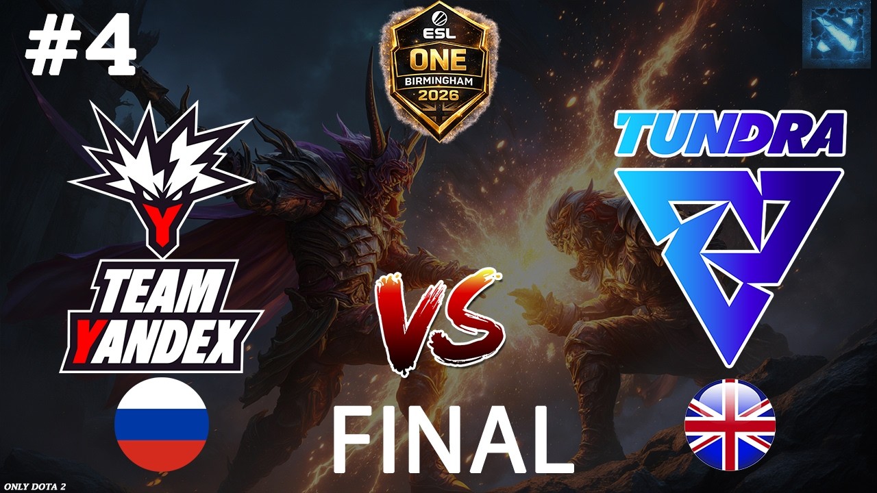 ЭТО БЫЛО ОЧЕНЬ КРУТО! | Yandex vs Tundra #4 (BO5) ESL One Birmingham 2026