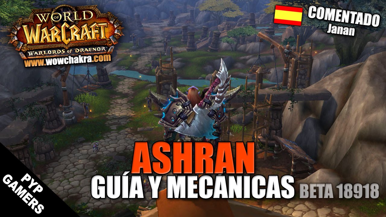 Guía de iniciación a Ashran (Zona JcJ) y sus mecánicas | Warlords of Draenor