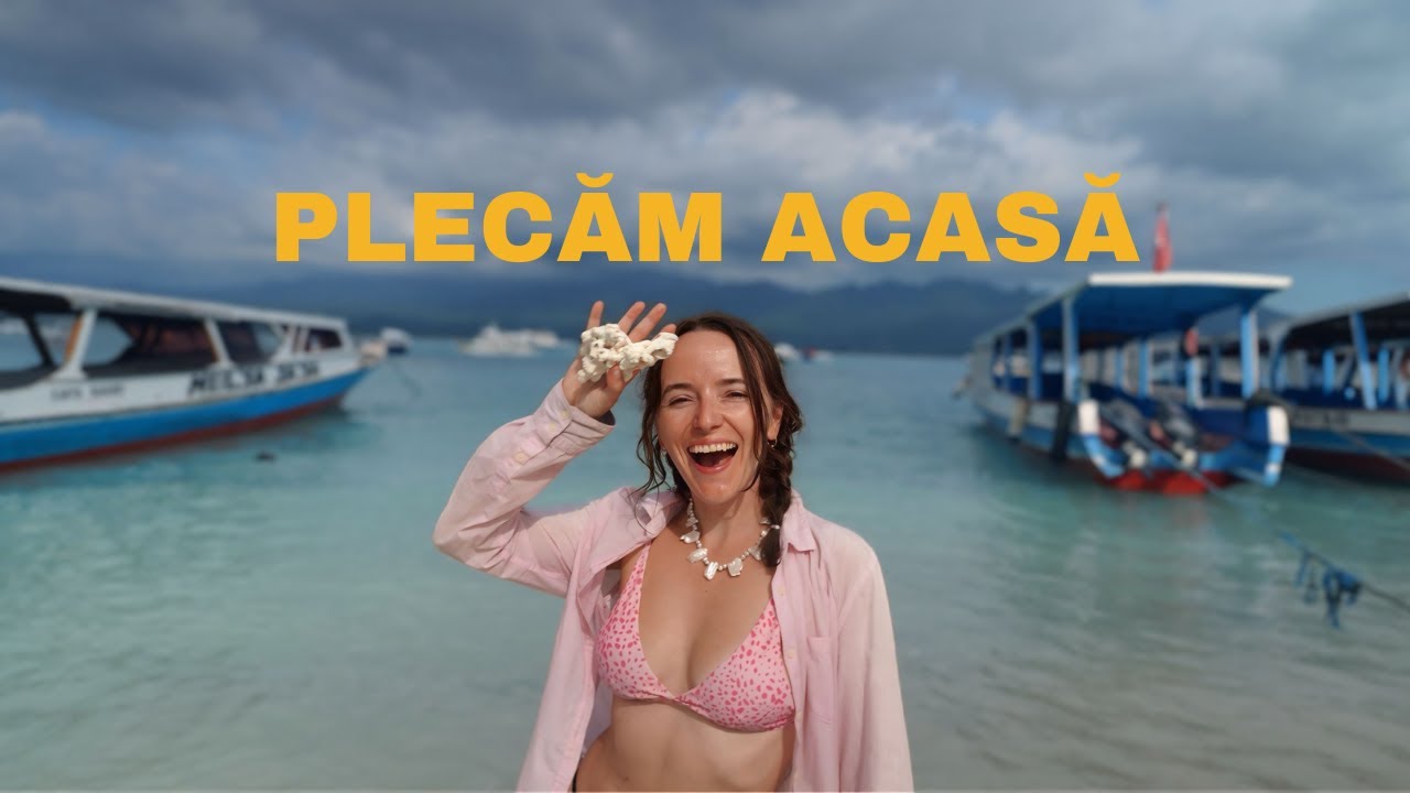 De ce ne întoarcem în ROMÂNIA după un an în ASIA? Ultima lună în BALI, GILI, SINGAPORE