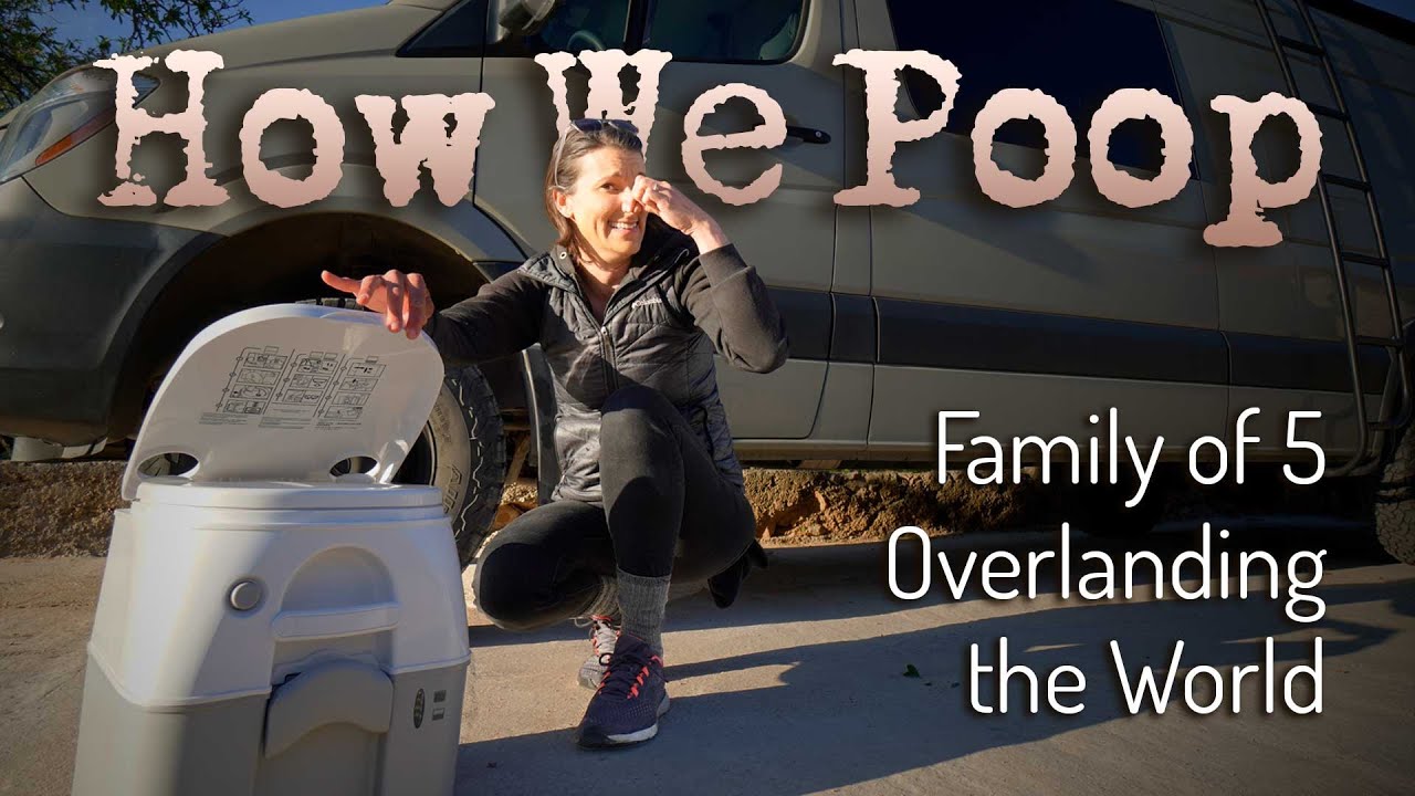 How We Poop In The Van Around The World