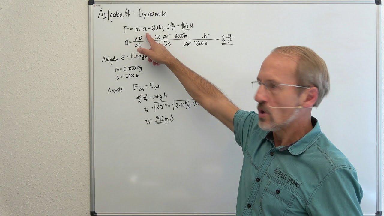PHYSIK 1 - Übungsaufgabe 4 & 5 (Newtonsches Gesetz/Dynamik und potenzielle/kinetische Energie)