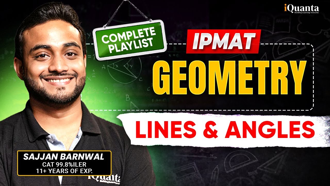 IPMAT Geometry 1 | Lines and Angles | IPMAT Indore