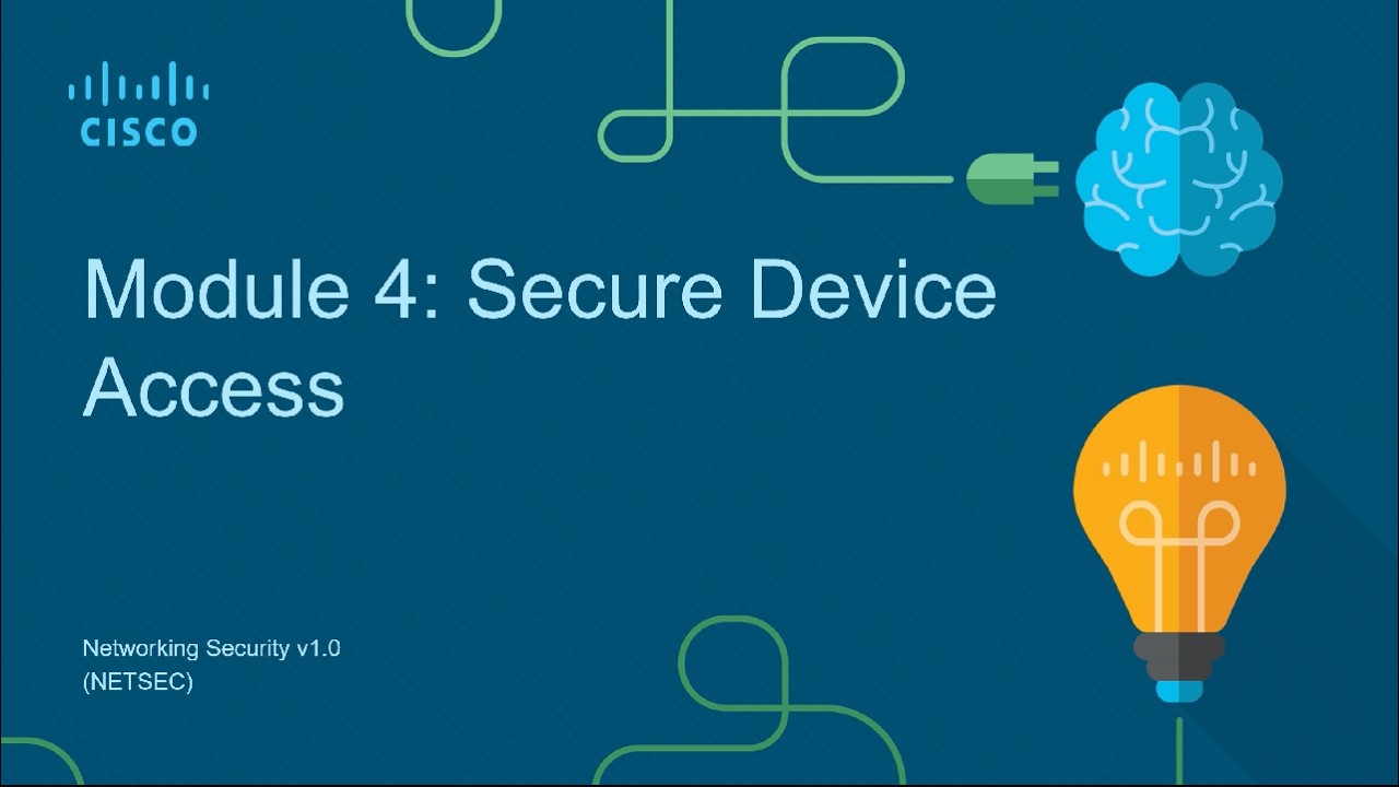 Module 4 - Secure Device Access